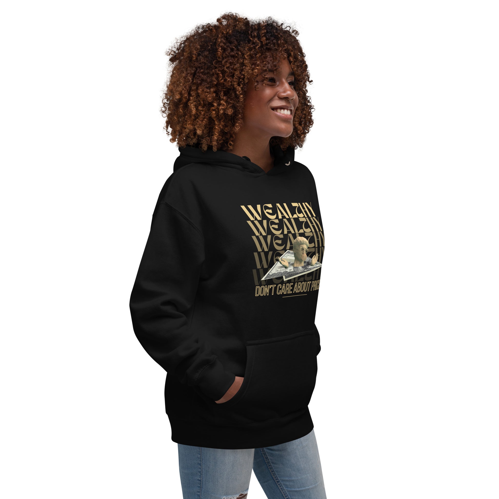 Wealthy Don't Care About Prices Unisex Hoodie - FLAKOUT